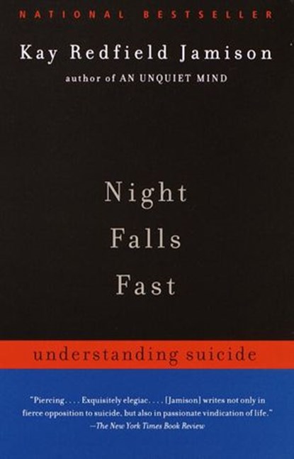 Night Falls Fast, Kay Redfield Jamison - Ebook - 9780307779892