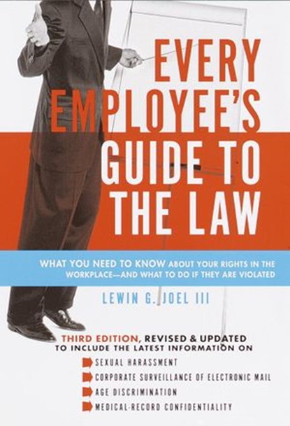 Every Employee's Guide to the Law, Lewin G. I Joel II - Ebook - 9780307779939