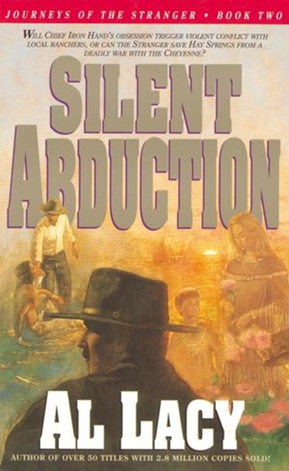 Silent Abduction, Al Lacy - Ebook - 9780307780614