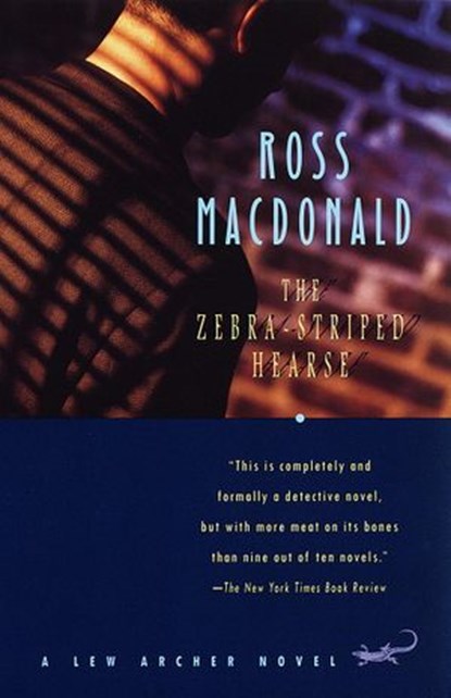 The Zebra-Striped Hearse, Ross Macdonald - Ebook - 9780307780843