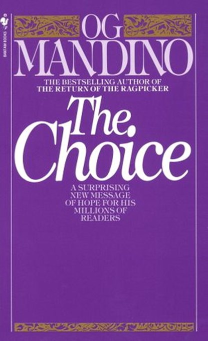 The Choice, Og Mandino - Ebook - 9780307780867
