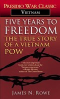 Five Years to Freedom | James N. Rowe | 