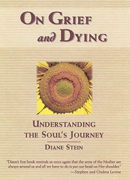 On Grief and Dying, Diane Stein - Ebook - 9780307783622