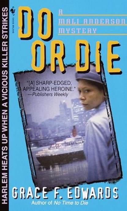Do or Die, Grace F. Edwards - Ebook - 9780307785220