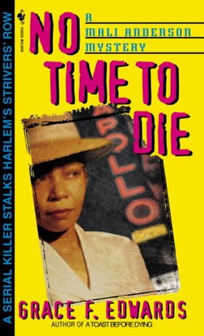No Time to Die, Grace F. Edwards - Ebook - 9780307785329