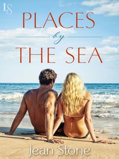 Places by the Sea, Jean Stone - Ebook - 9780307785350