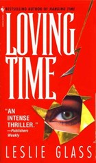 Loving Time | Leslie Glass | 