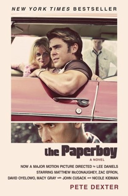 The Paperboy, Pete Dexter - Ebook - 9780307785596