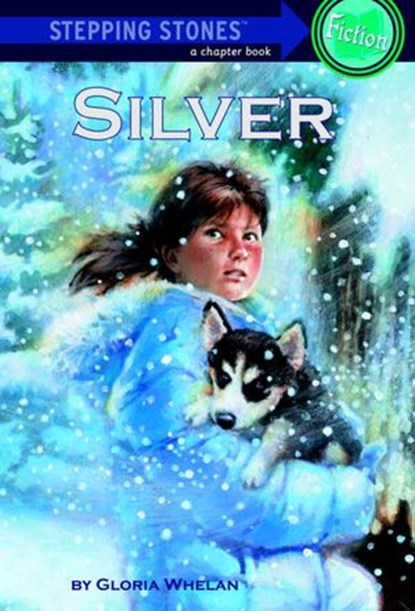 Silver, Gloria Whelan - Ebook - 9780307786937