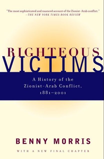 Righteous Victims, Benny Morris - Ebook - 9780307788054