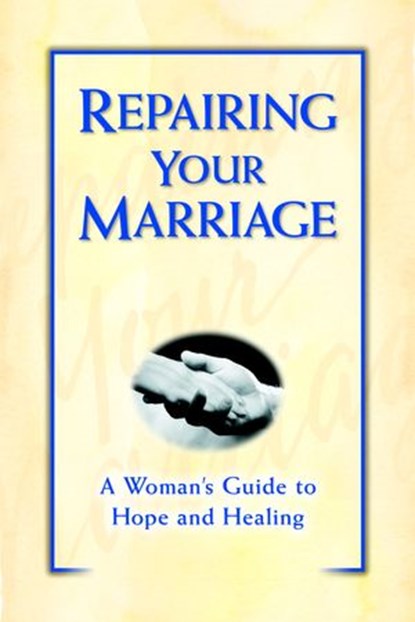 Repairing Your Marriage After His Affair, Marcella Weiner ; Armand DiMele CSW, BCD - Ebook - 9780307788931