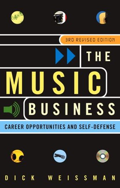 The Music Business, Dick Weissman - Ebook - 9780307788962