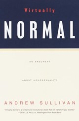 Virtually Normal - Andrew Sullivan - 9780307789273