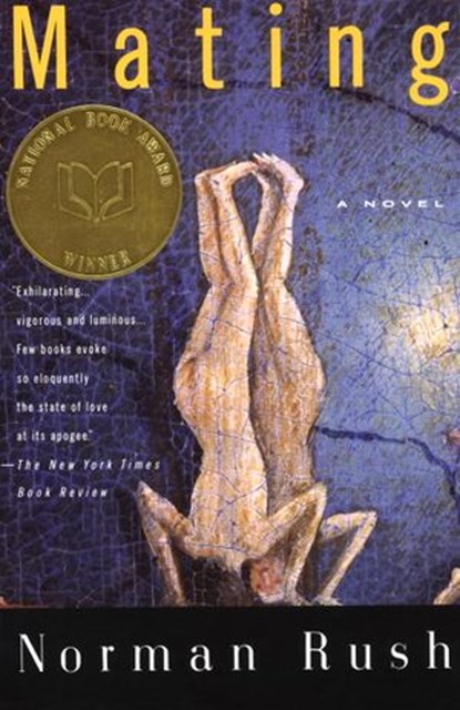 Mating, Norman Rush - Ebook - 9780307789358