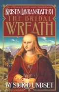 The Bridal Wreath | Sigrid Undset | 