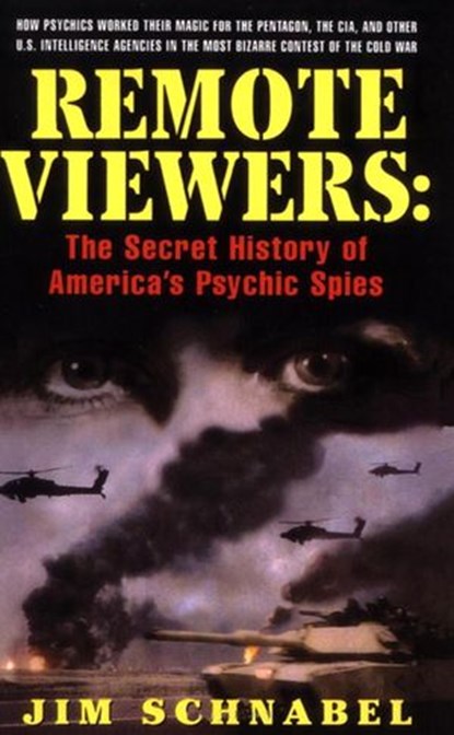 Remote Viewers, Jim Schnabel - Ebook - 9780307790385