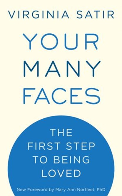 Your Many Faces, Virginia Satir - Ebook - 9780307791344