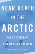 Near Death in the Arctic | auteur onbekend | 