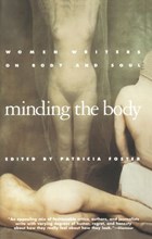 Minding the Body | Patricia Foster | 