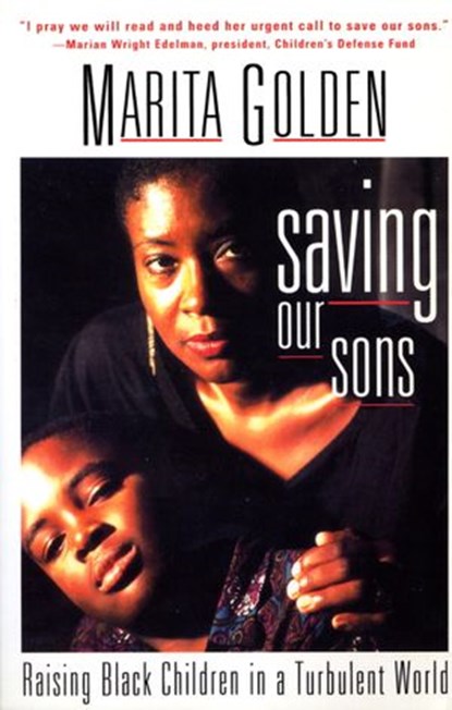Saving Our Sons, Marita Golden - Ebook - 9780307794758