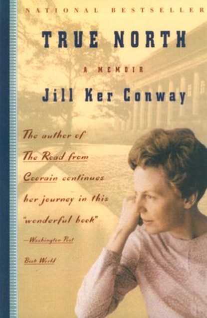 True North, Jill Ker Conway - Ebook - 9780307797339