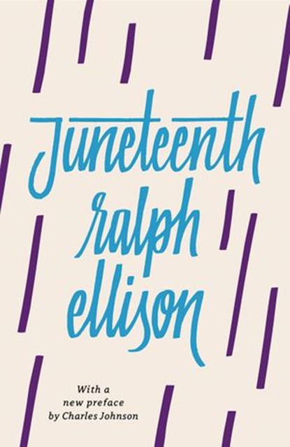 Juneteenth, Ralph Ellison ; Charles Johnson - Ebook - 9780307797360