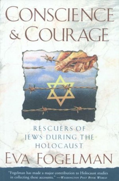 Conscience and Courage, Eva Fogelman - Ebook - 9780307797940