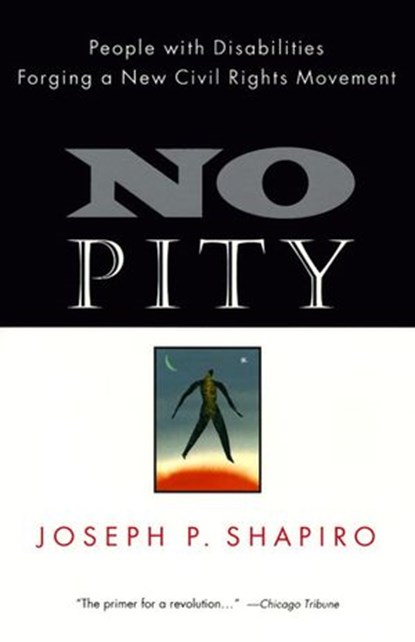No Pity, Joseph P. Shapiro - Ebook - 9780307798329