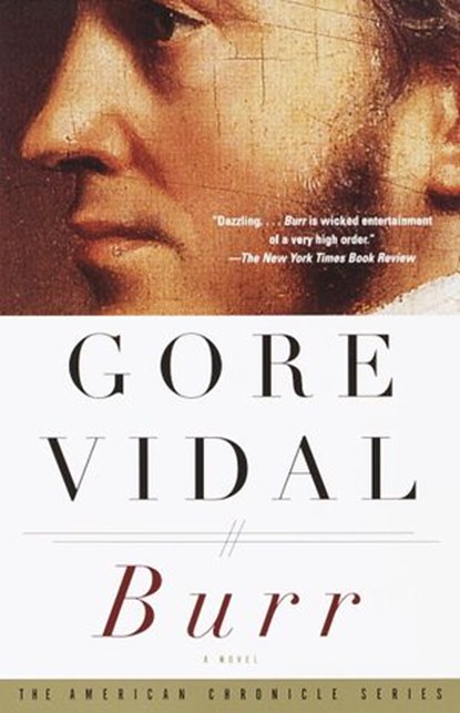 Burr, Gore Vidal - Ebook - 9780307798411