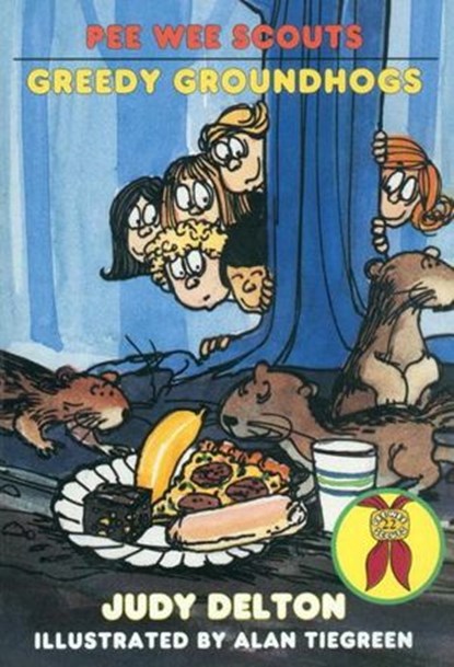 Pee Wee Scouts: Greedy Groundhogs, Judy Delton - Ebook - 9780307800015