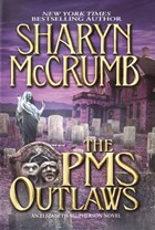 The PMS Outlaws | Sharyn McCrumb | 