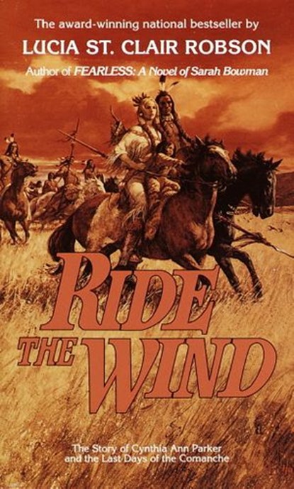 Ride the Wind, Lucia St. Clair Robson - Ebook - 9780307801289