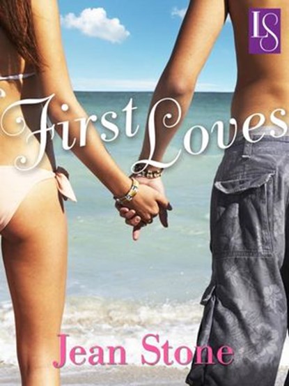 First Loves, Jean Stone - Ebook - 9780307801760