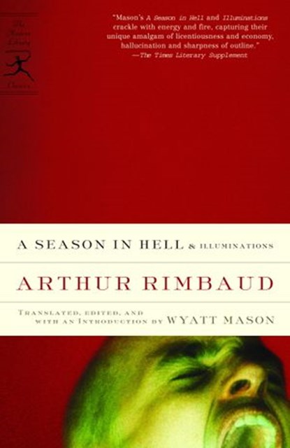 A Season in Hell & Illuminations, Arthur Rimbaud - Ebook - 9780307801821