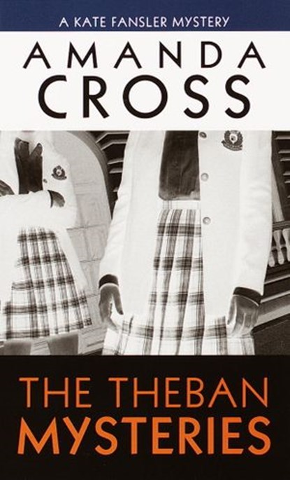 The Theban Mysteries, Amanda Cross - Ebook - 9780307802118