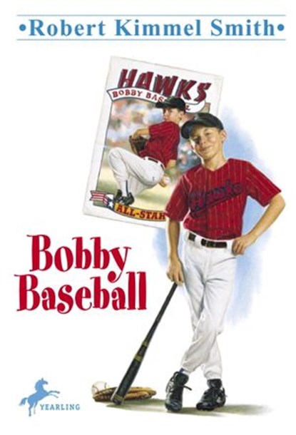 Bobby Baseball, Robert Kimmel Smith - Ebook - 9780307803146