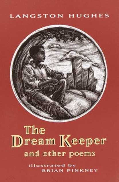 The Dream Keeper and Other Poems, Langston Hughes - Ebook - 9780307803153