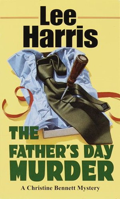 The Father's Day Murder, Lee Harris - Ebook - 9780307803450