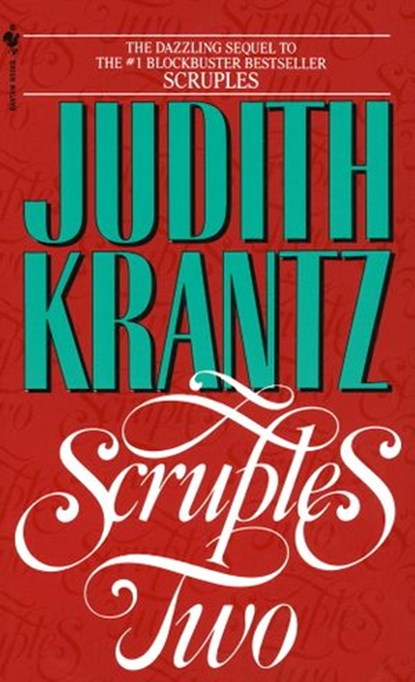 Scruples Two, Judith Krantz - Ebook - 9780307803542