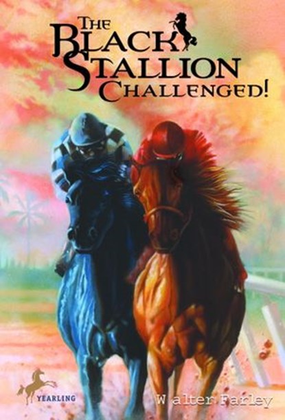The Black Stallion Challenged, Walter Farley - Ebook - 9780307804860