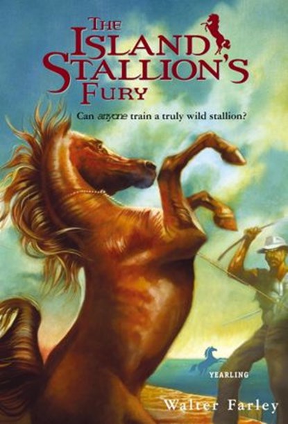 The Island Stallion's Fury, Walter Farley - Ebook - 9780307804877