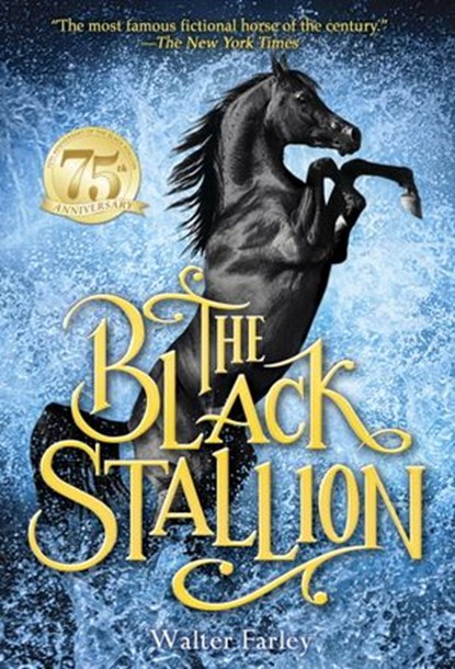 The Black Stallion, Walter Farley - Ebook - 9780307804921