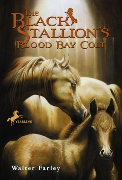 The Black Stallion's Blood Bay Colt, Walter Farley - Ebook - 9780307804969