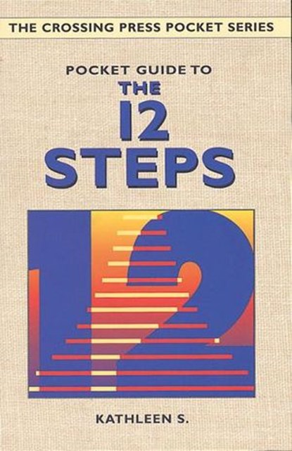 Pocket Guide to the 12 Steps, Kathleen S. - Ebook - 9780307806246