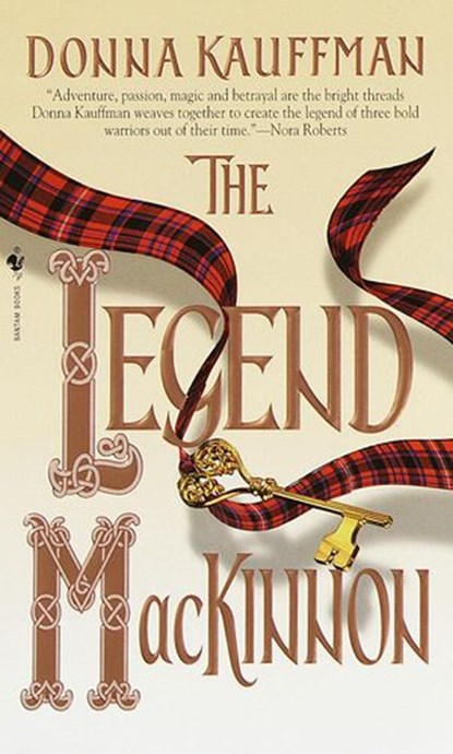 The Legend Mackinnon, Donna Kauffman - Ebook - 9780307807724