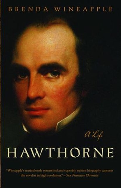Hawthorne, Brenda Wineapple - Ebook - 9780307808660
