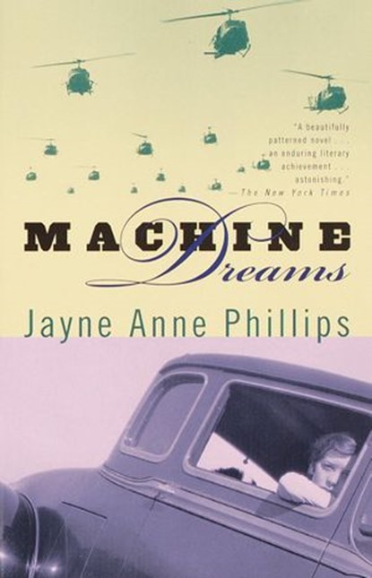 Machine Dreams, Jayne Anne Phillips - Ebook - 9780307808844
