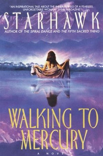 Walking to Mercury, Starhawk - Ebook - 9780307808929