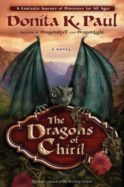 The Dragons of Chiril, Donita K. Paul - Ebook - 9780307813619