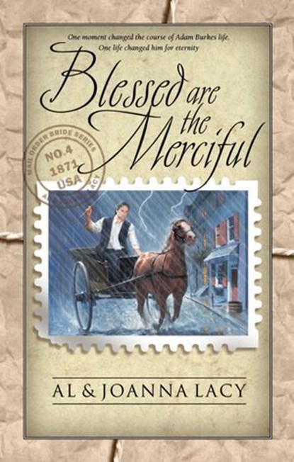 Blessed Are the Merciful, Al Lacy ; Joanna Lacy - Ebook - 9780307814401